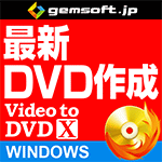 Video to DVD X -iDVDJ^쐬